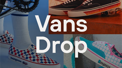 Drop List: Vans x Mongoose Footwear Collection Now Available